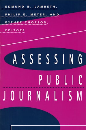 Assessing Public Journalism Paperback  by Edmund B. Lambeth