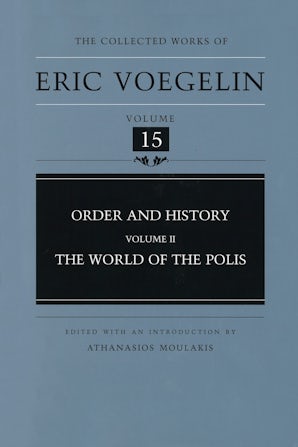 Order and History, Volume 2 (CW15) Hardcover  by Eric Voegelin