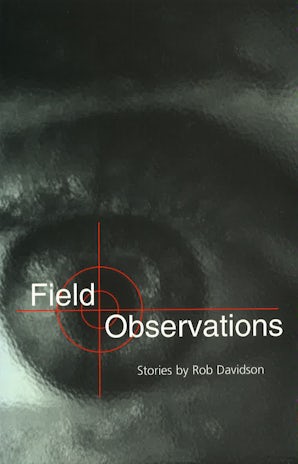 Field Observations Paperback  by Rob Davidson