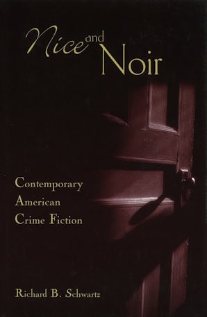 Nice and Noir Hardcover  by Richard B. Schwartz