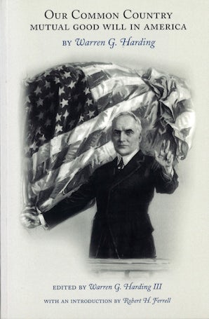 Our Common Country Paperback  by Warren G. Harding