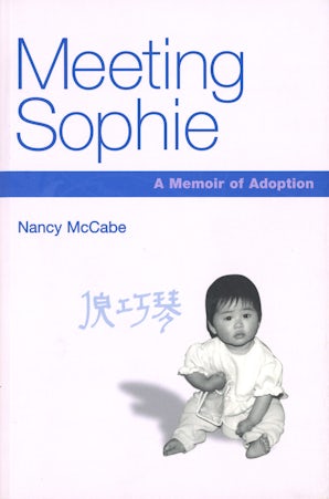 Meeting Sophie Paperback  by Nancy McCabe