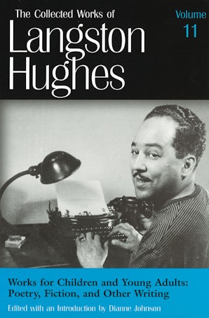 Works for Children and Young Adults (LH11) Hardcover  by Langston Hughes