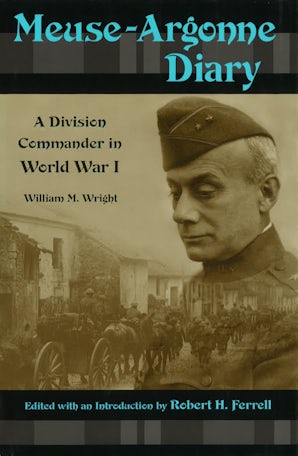 Meuse-Argonne Diary Digital download  by William M. Wright