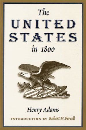 The United States in 1800 Paperback  by Henry Adams