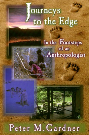 Journeys to the Edge Digital download  by Peter M. Gardner