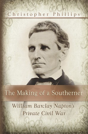 The Making of a Southerner Paperback  by Christopher Phillips