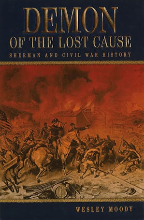 Demon of the Lost Cause Hardcover  by Wesley Moody