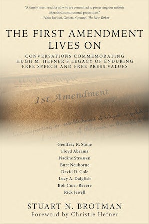 The First Amendment Lives On Hardcover  by Stuart N. Brotman
