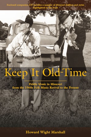 Keep it Old-Time Hardcover  by Howard Wight Marshall
