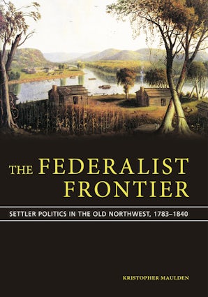 The Federalist Frontier Paperback  by Kristopher Maulden