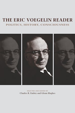 The Eric Voegelin Reader Paperback  by Charles R. Embry