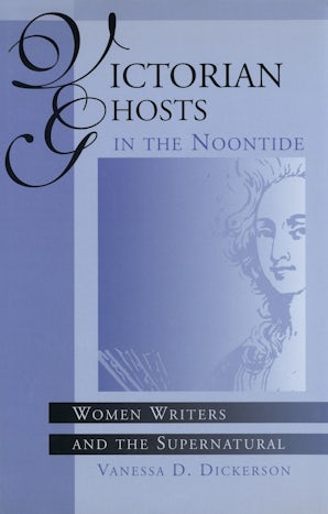 Victorian Ghosts in the Noontide Hardcover  by Vanessa D. Dickerson