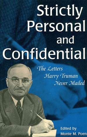 Strictly Personal and Confidential Paperback  by Monte M. Poen