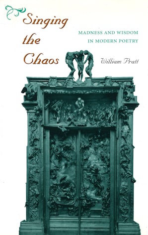 Singing the Chaos Hardcover  by William Pratt