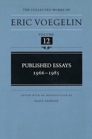 Published Essays, 1966-1985 (CW12) Digital download  by Eric Voegelin