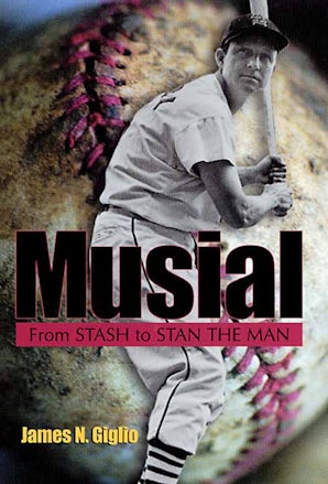 Musial Hardcover  by James N. Giglio
