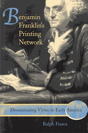 Benjamin Franklin's Printing Network Digital download  by Ralph Frasca