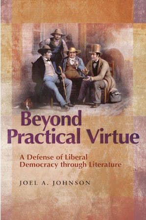 Beyond Practical Virtue Digital download  by Joel A. Johnson