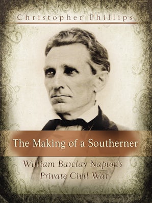 The Making of a Southerner Digital download  by Christopher Phillips