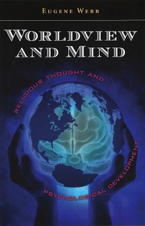 Worldview and Mind Hardcover  by Eugene Webb