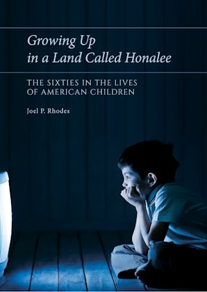 Growing Up in a Land Called Honalee Digital download  by Joel P. Rhodes