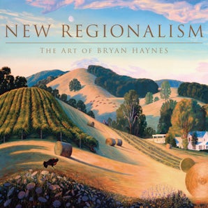 New Regionalism Hardcover  by Bryan Dawes Haynes